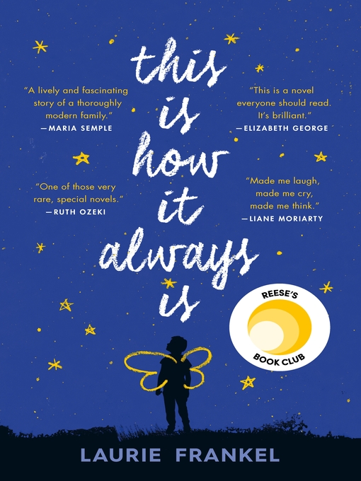 Title details for This Is How It Always Is by Laurie Frankel - Available